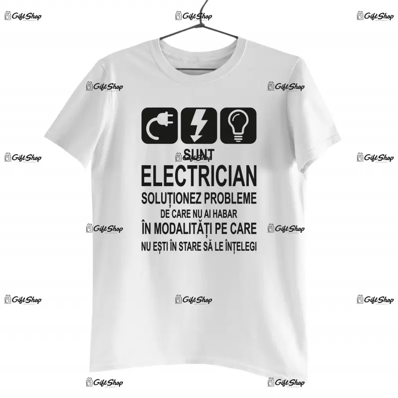 Sunt electrician solutionez probleme , tricou cu mesaj