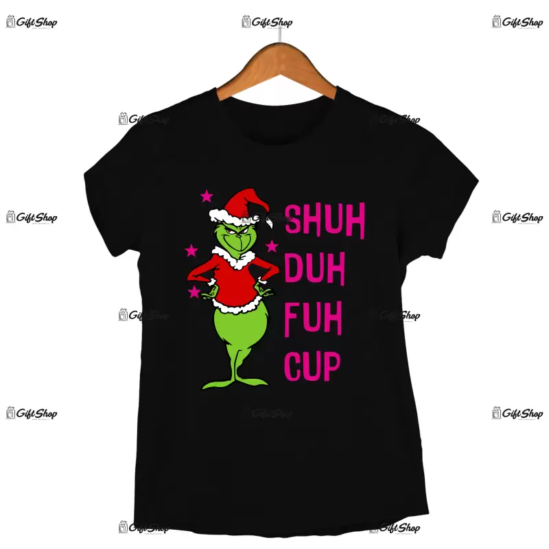 Shuh duh fuh cup, tricou cu mesaj