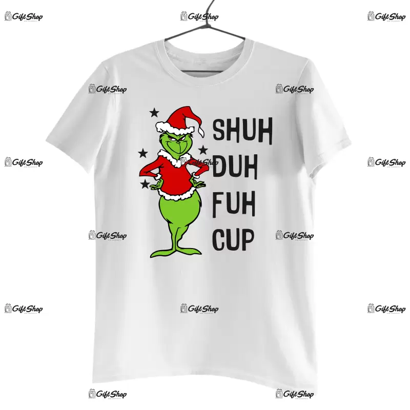 Shuh duh fuh cup, tricou cu mesaj