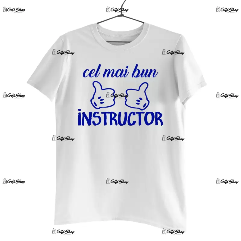 Cel mai bun instructor, tricou cu mesaj