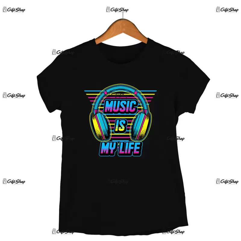 Music is my life, tricou cu mesaj