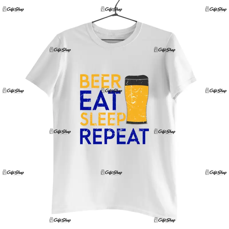 Beer eat sleep repeat, tricou cu mesaj.