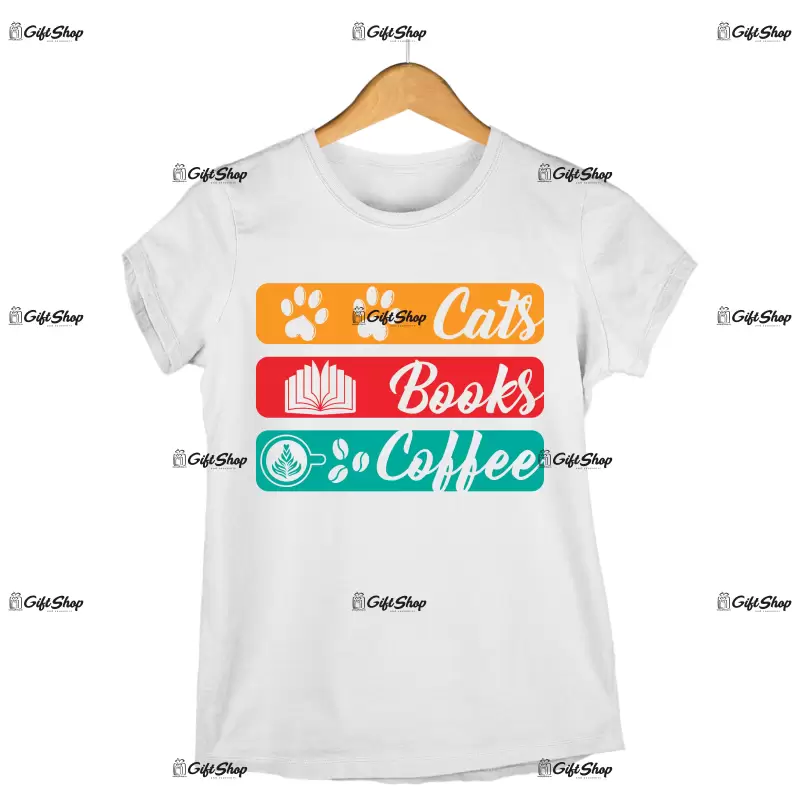 Cats books coffee, tricou cu mesaj