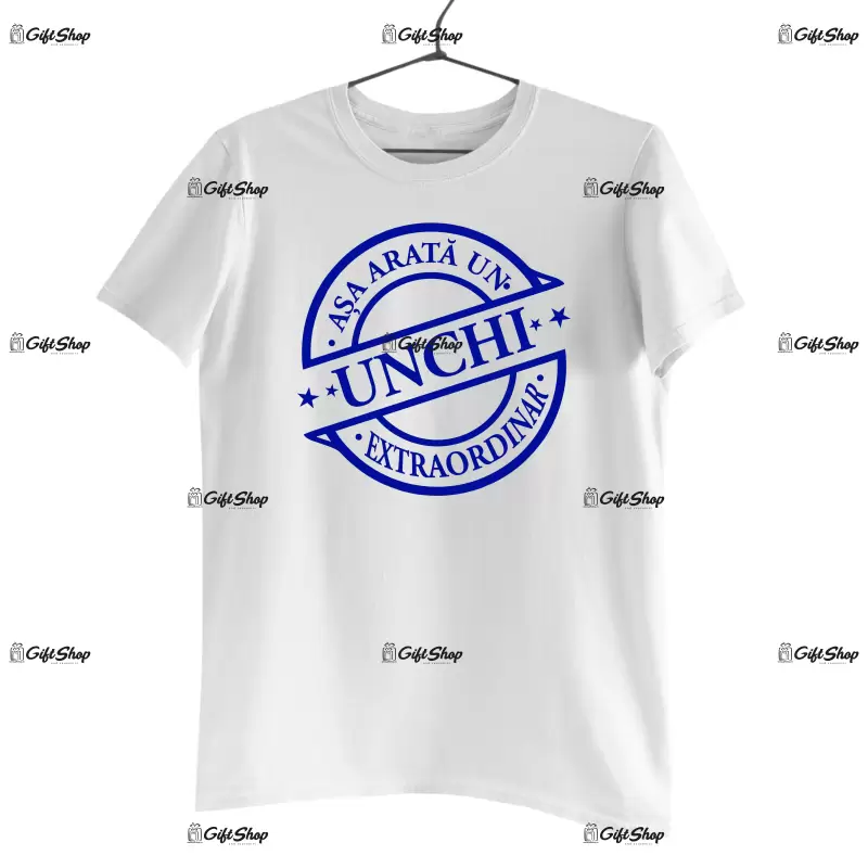 Asa arata un unchi extraordinar, tricou cu mesaj