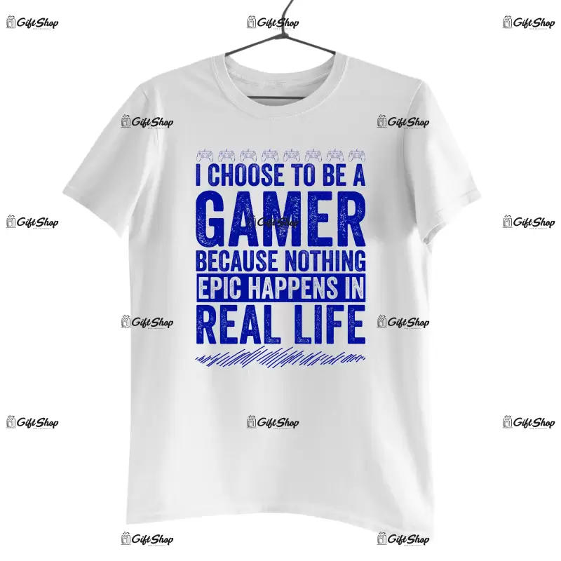 I choose to be a gamer, tricou cu mesaj