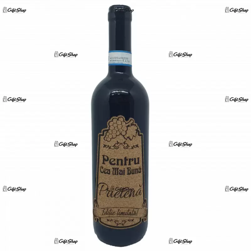 Pentru cea mai buna prietena, editie limitata, vin rosu cabernet sauvignon, demisec, 750ml, 13.5% alcool