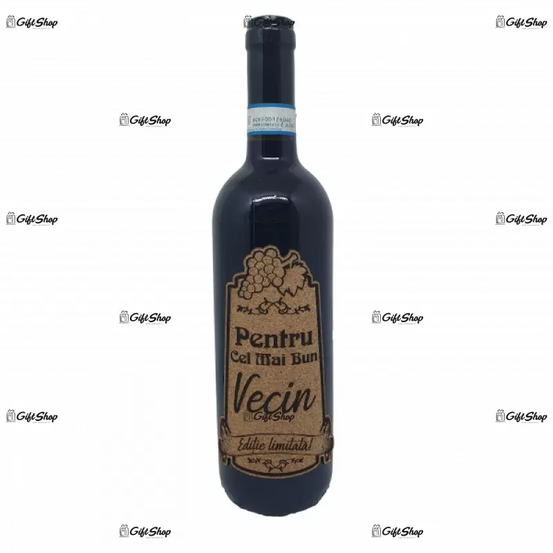 Pentru cel mai bun vecin, editie limitata, vin rosu cabernet sauvignon, demisec, 750ml, 13.5% alcool