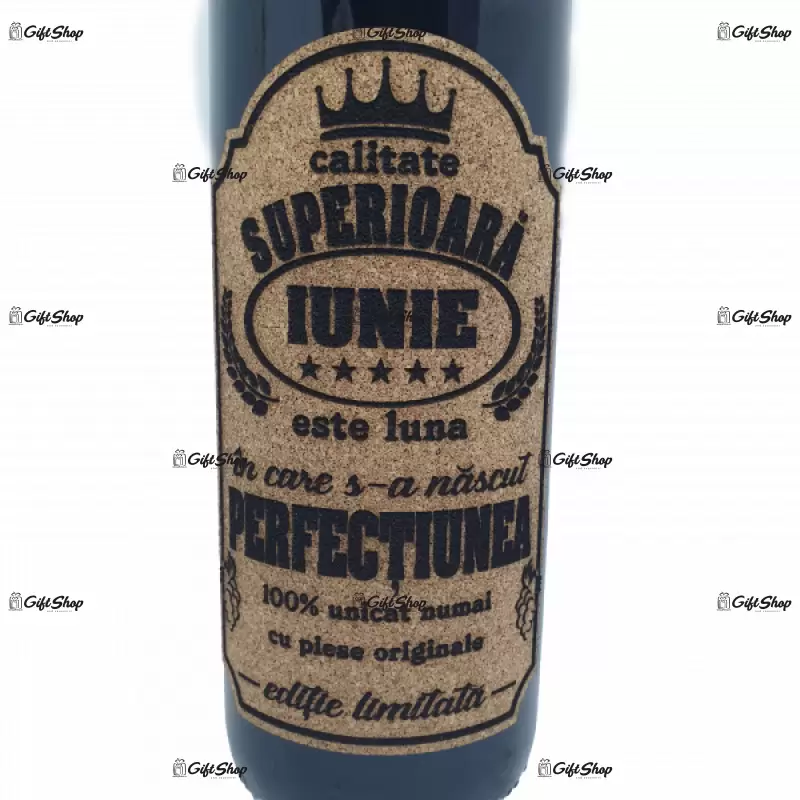 Iunie este luna in care s-a nascut perfectiunea, editie limitata, vin rosu cabernet sauvignon, demisec, 750ml, 13.5% alcool