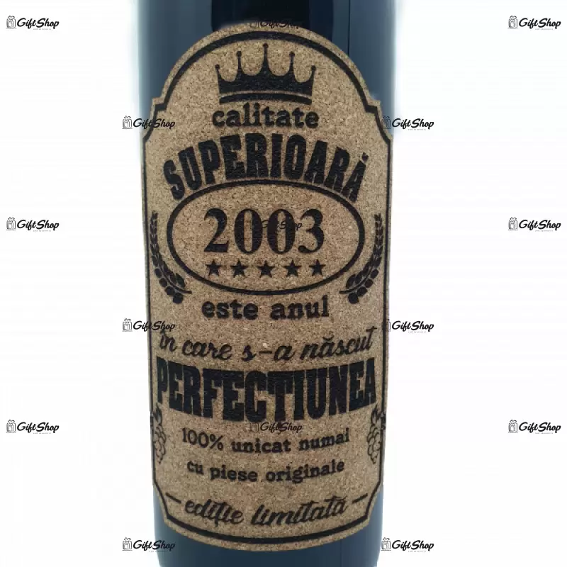 2003 este anul in care s-a nascut perfectiunea, editie limitata, vin rosu cabernet sauvignon, demisec, 750ml, 13.5% alcool