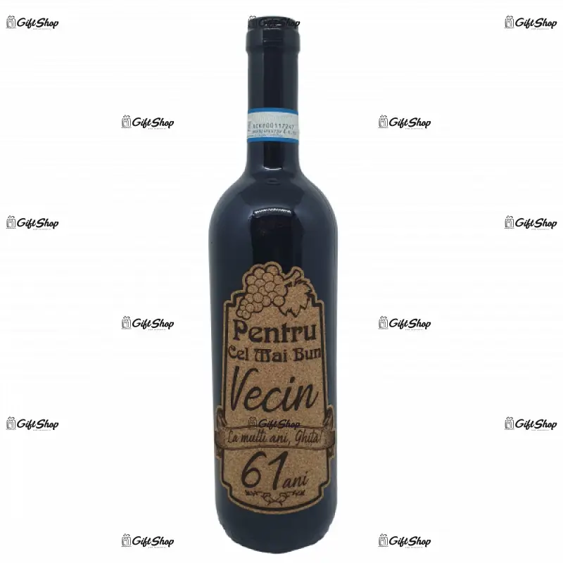 Pentru cel mai bun vecin, numele si anul dorit, vin rosu cabernet sauvignon, demisec, 750ml, 13.5% alcool