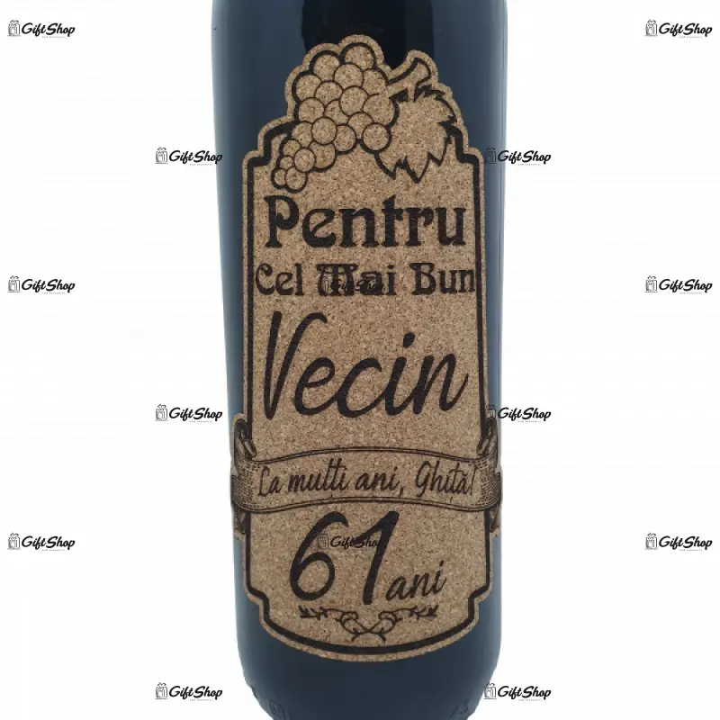 Pentru cel mai bun vecin, numele si anul dorit, vin rosu cabernet sauvignon, demisec, 750ml, 13.5% alcool