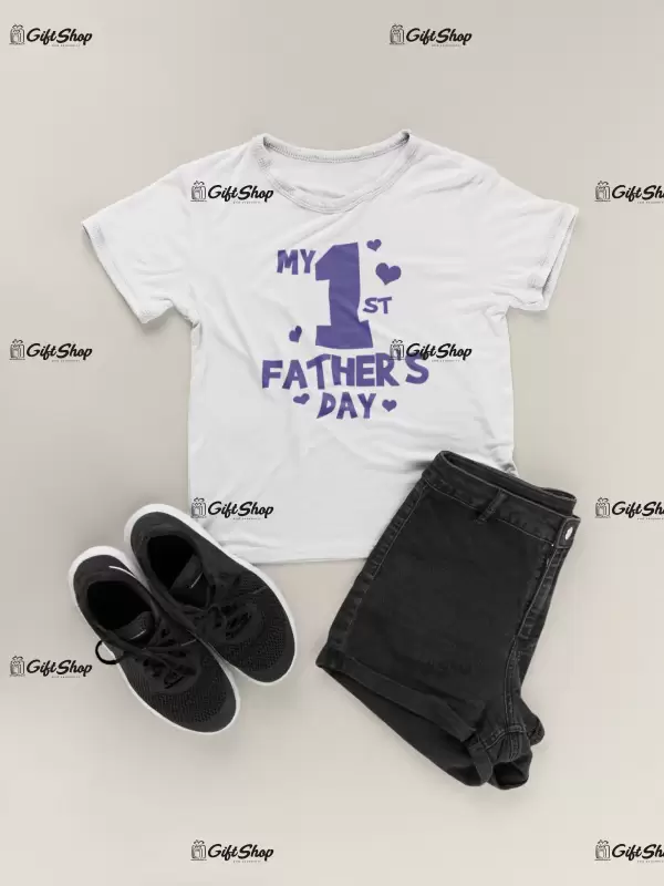 My 1 st father`s day , tricou cu mesaj 1