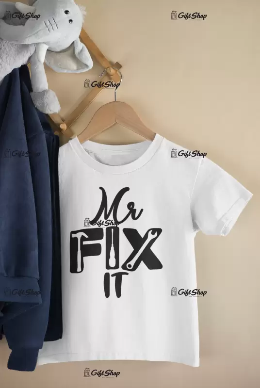 Mr fix it , tricou cu mesaj 1