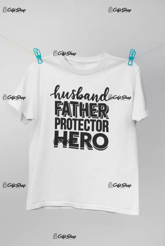 Husband father protector hero, tricou cu mesaj 1