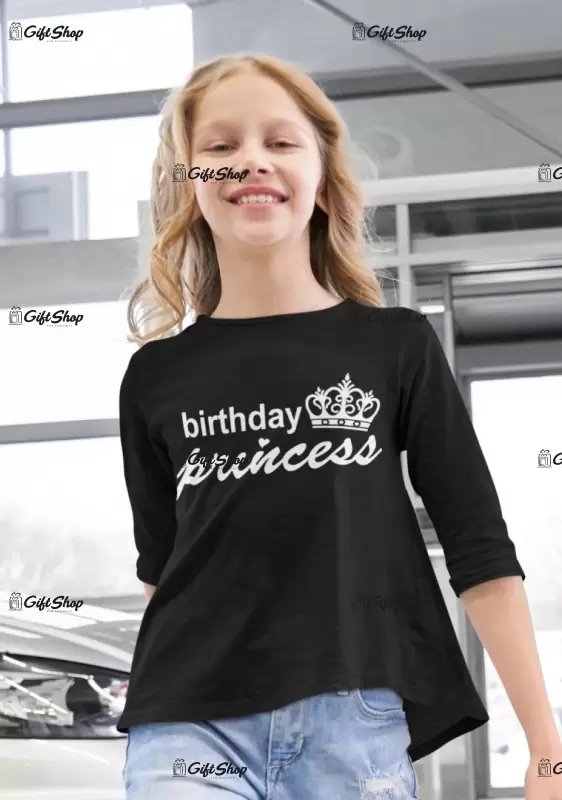 Birthday princess, tricou cu mesaj f