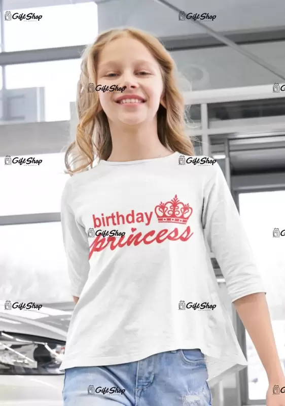 Birthday princess, tricou cu mesaj c