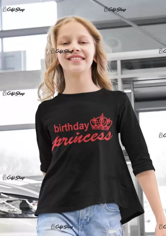 Birthday princess, tricou cu mesaj c
