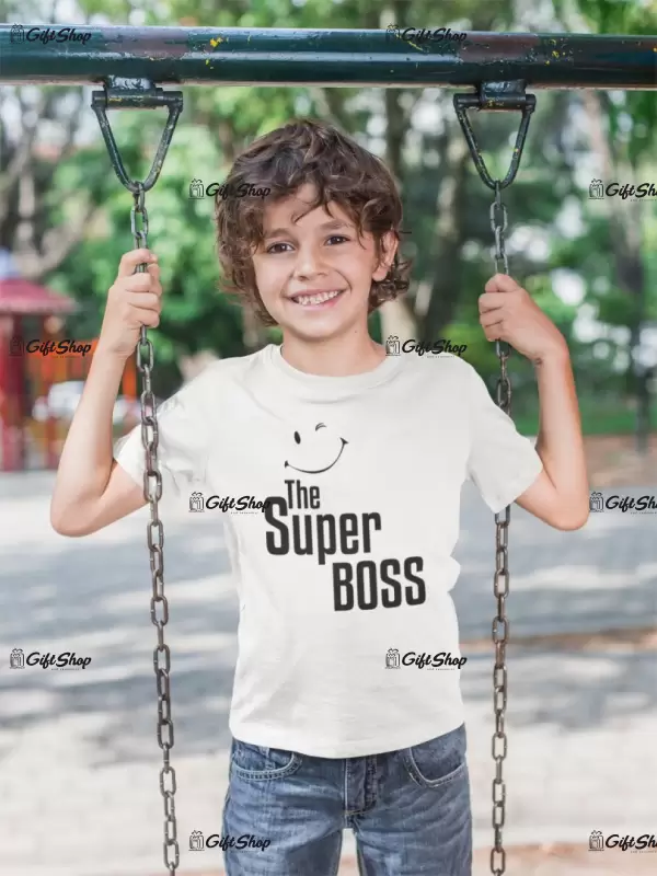 Boss - the super boss, tricou cu mesaj