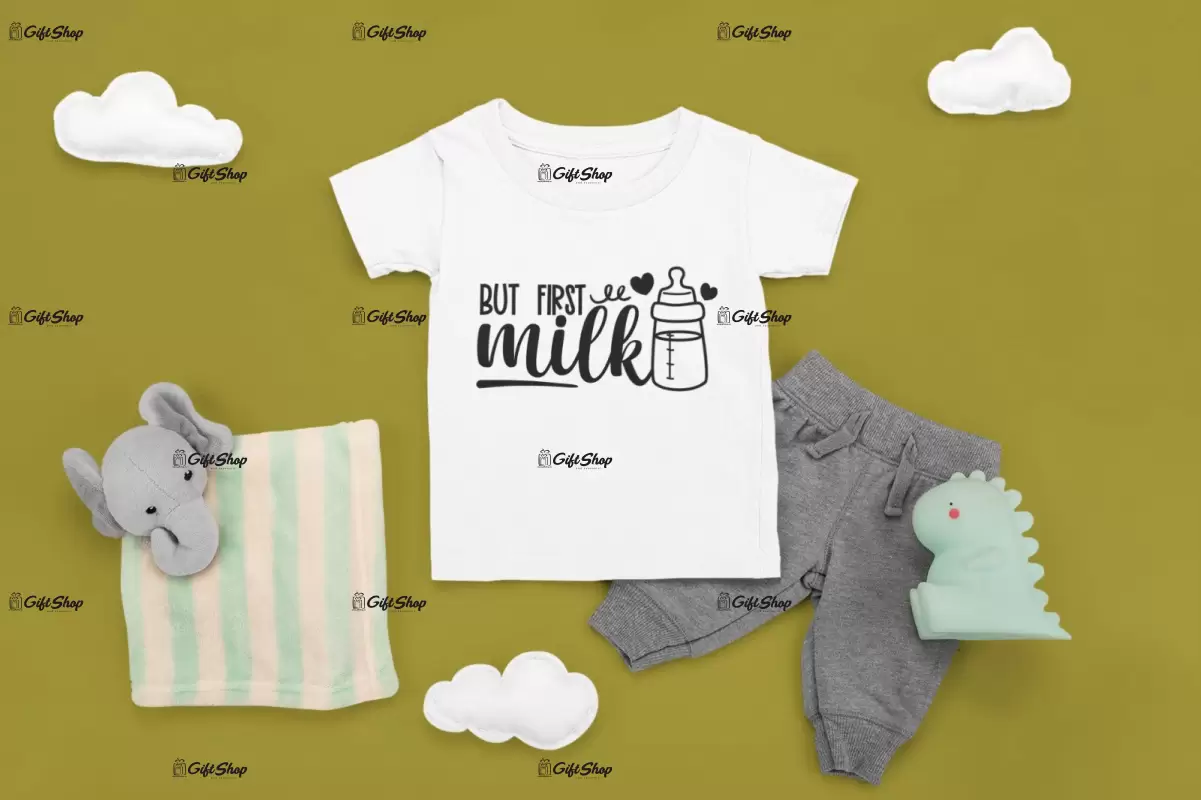 But first milk, tricou cu mesaj