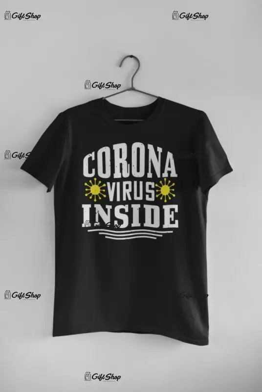 Corona virus inside, tricou cu mesaj