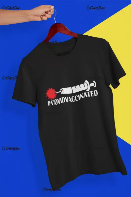 #covidvaccinated, tricou cu mesaj