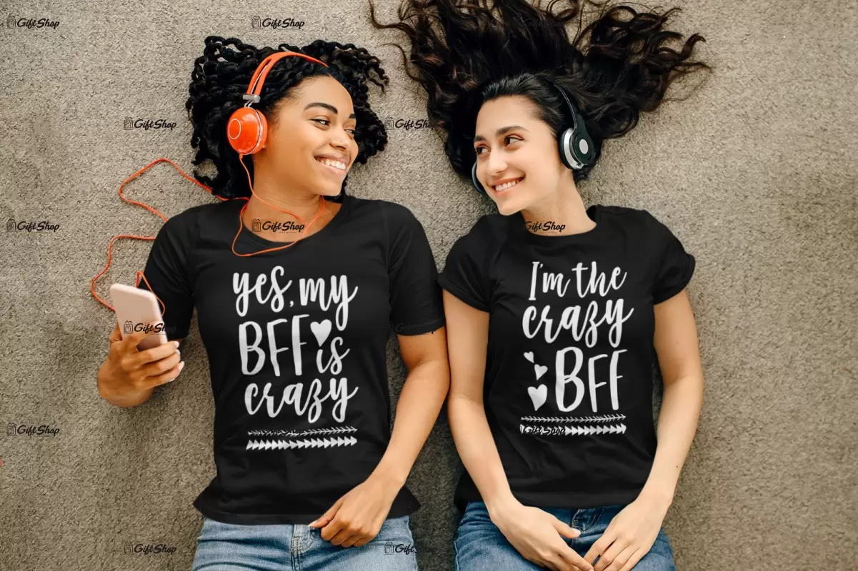 Crazy bff, set 2 tricouri cu mesaje