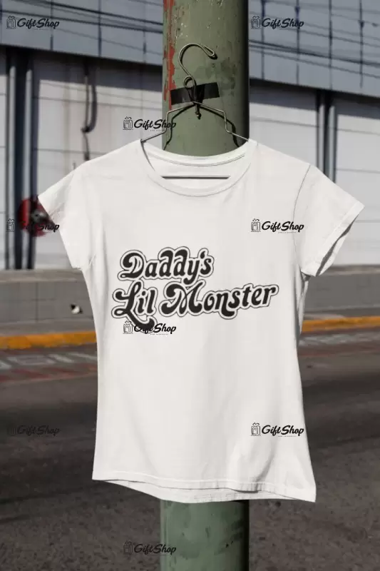 Daddy`s lil monster, tricou cu mesaj