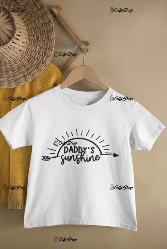 Daddy`s sunshine, tricou cu mesaj