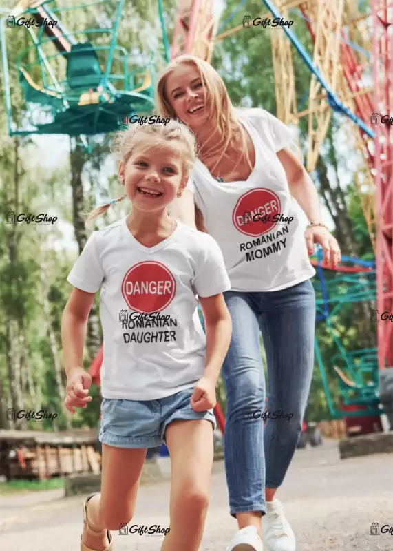 Danger romanian mommy and daughter, set 2 tricouri cu mesaje