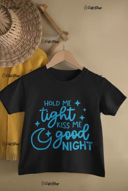 Hold me tight..., tricou cu mesaj
