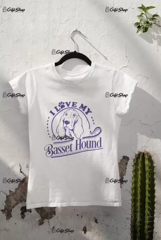 I love my basset hound, tricou alb cu mesaj