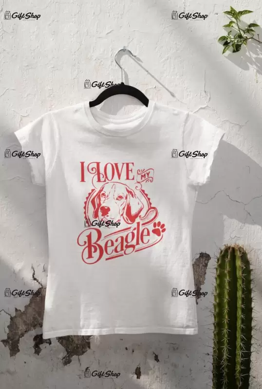 I love my beagle, tricou alb cu mesaj
