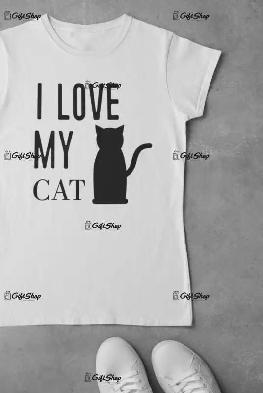 I love my cat, tricou cu mesaj