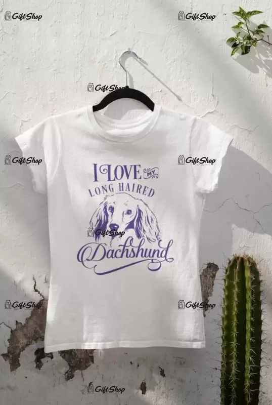 I love my dachshund, tricou alb cu mesaj