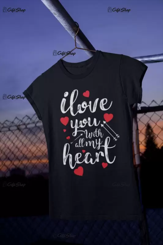 I love you, tricou cu mesaj