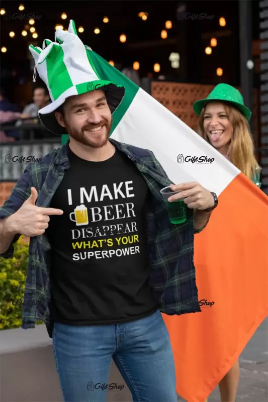 I make beer disappear ..., tricou cu mesaj