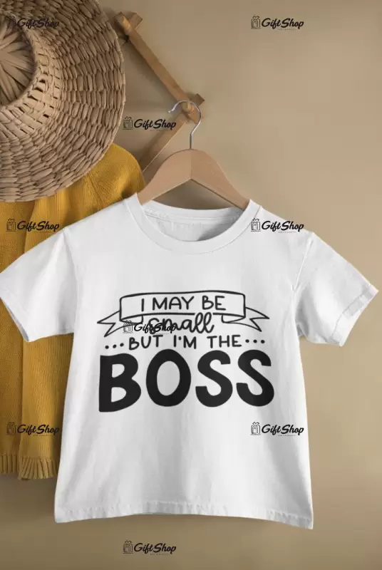 I may be small but..., tricou cu mesaj, tgs0385