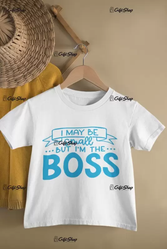 I may be small but..., tricou cu mesaj, tgs0385