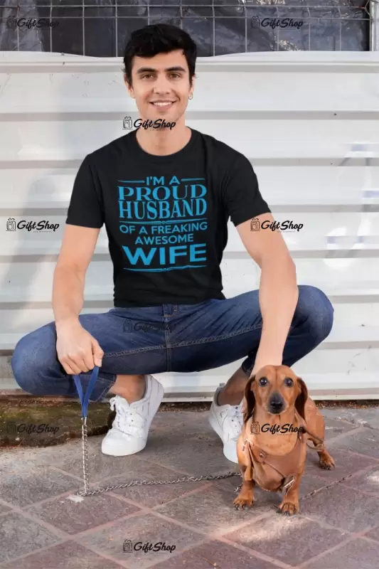 I`m a proud husband, tricou cu mesaj
