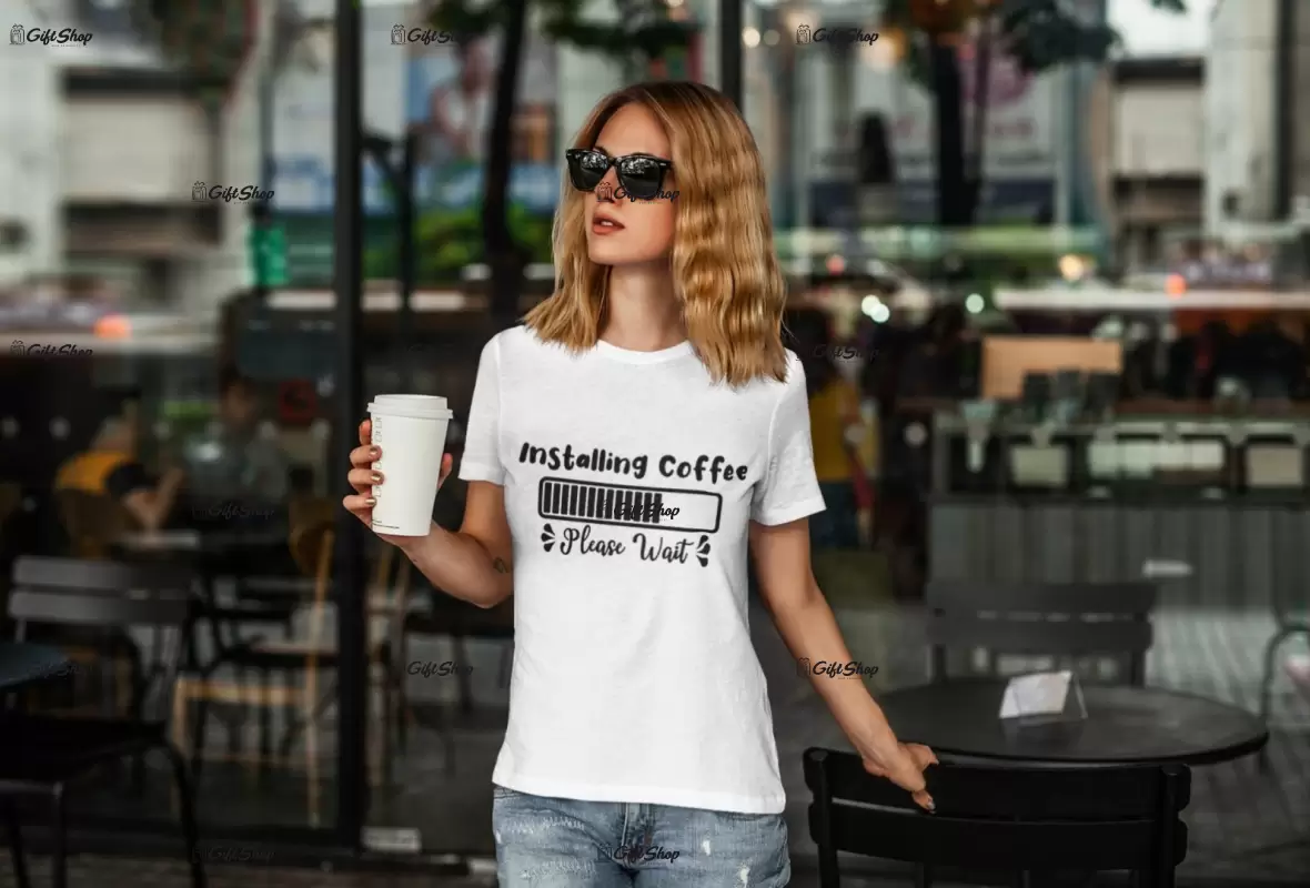Installing coffe, tricou cu mesaj f