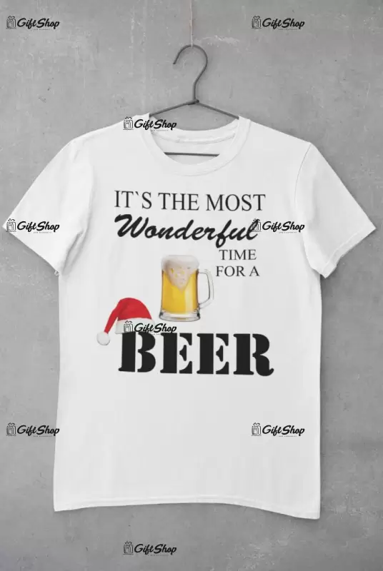 It`s the most wonderful, tricou cu mesaj