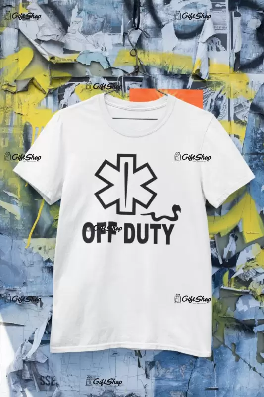 Off duty, tricou cu mesaj