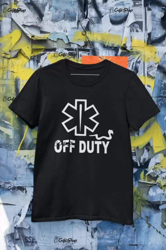 Off duty, tricou cu mesaj