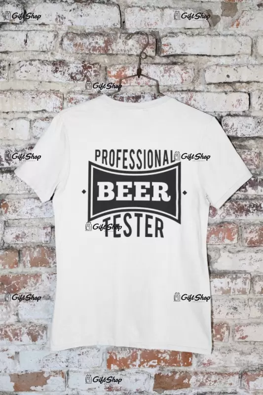 Professional beer tester, tricou cu mesaj