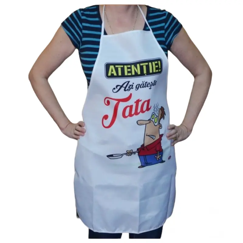 Atentie azi gateste tata, sort cu mesaj