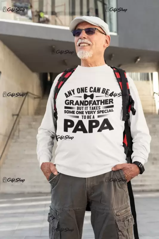 Any one can be a grandfather, tricou cu mesaj