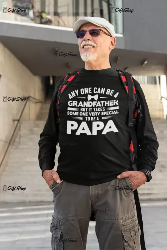 Any one can be a grandfather, tricou cu mesaj