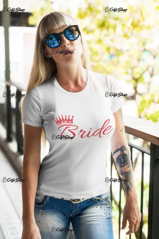 Bride , tricou cu mesaj