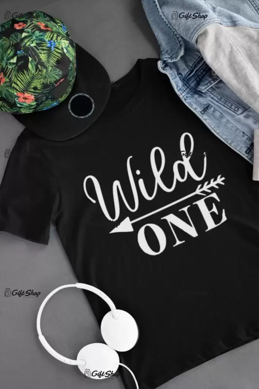 Wild one , tricou cu mesaj