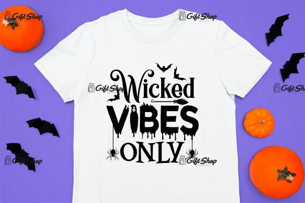 Wicked vibes only, tricou cu mesaj